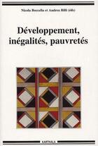 Couverture du livre « Developpement, inegalites, pauvretes » de Nicola Boccella aux éditions Karthala