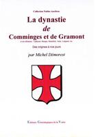 Couverture du livre « La dynastie de Comminges et de Gramont » de Michel Demorest aux éditions Egv