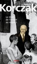 Couverture du livre « Le droit de l'enfant au respect » de Janusz Korczak aux éditions Fabert