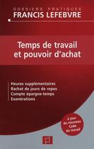 Couverture du livre « Temps de travail et pouvoir d'achat » de  aux éditions Lefebvre