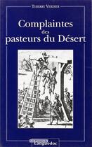 Couverture du livre « Complaintes des pasteurs du désert » de Thierry Verdier aux éditions Nouvelles Presses Du Languedoc