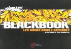 Couverture du livre « Blackbook ; les mains dans l'alphabet » de Woshe aux éditions Alternatives