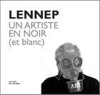Couverture du livre « Lennep, un artiste en noir (et blanc) » de Jacques Lennep aux éditions Yellow Now