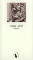 Couverture du livre « Lunaria » de Vincenzo Consolo aux éditions Gallimard