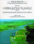 Couverture du livre « Hydraulique Fluviale T.1 ; Ecoulement Permanent Uniforme » de Elisabeth Graf Pannatier aux éditions Ppur