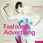 Couverture du livre « Fashion and advertising » de Magdalene Keaney aux éditions Rotovision