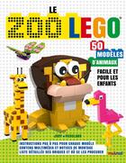 Couverture du livre « Le zoo Lego » de Jody Padulano aux éditions Nuinui Jeunesse