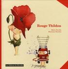 Couverture du livre « Rouge thildou » de Ravella/Barcilon aux éditions Ricochet