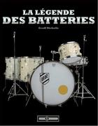 Couverture du livre « La légende des batteries » de Geoff Nicholls aux éditions Art Et Images
