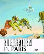 Couverture du livre « Surrealism in paris (fondation beyeler) » de Fondation Beyeler aux éditions Hatje Cantz