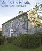 Couverture du livre « Behind the privets classic hamptons houses » de Rumbough Stan aux éditions Prestel