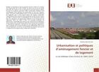 Couverture du livre « Urbanisation et politiques d'aménagement foncier et de logement » de Mathieu Adon Kouassi aux éditions Editions Universitaires Europeennes