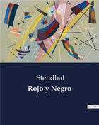 Couverture du livre « Rojo y Negro » de Stendhal aux éditions Culturea