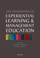 Couverture du livre « Handbook of Experiential Learning and Management Education » de Michael Reynolds aux éditions Oup Oxford