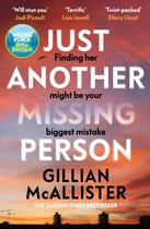 Couverture du livre « JUST ANOTHER MISSING PERSON » de Gillian Mcallister aux éditions Michael Joseph