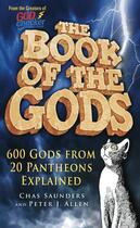 Couverture du livre « Book of the Gods » de Allen Peter J aux éditions History Press Digital
