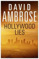 Couverture du livre « Hollywood Lies » de David Ambrose aux éditions Simon And Schuster Uk