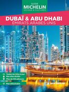 Couverture du livre « Dubaï & Abu Dhabi : Émirats arabes unis (édition 2024) » de Collectif Michelin aux éditions Michelin