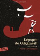 Couverture du livre « L'épopée de Gilgamesh » de Anonyme aux éditions Gallimard-jeunesse