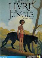 Couverture du livre « Le second livre de la jungle » de Rudyard Kipling aux éditions Pere Castor