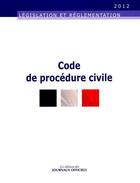 Couverture du livre « Code de procédure civile » de  aux éditions Direction Des Journaux Officiels