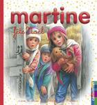 Couverture du livre « Mes premiers Martine t.21 ; Martine fête Noël » de Delahaye Gilbert et Marlier Marcel aux éditions Casterman