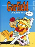 Couverture du livre « Garfield t.9 : la bonne vie ! » de Jim Davis aux éditions Dargaud