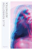 Couverture du livre « Aesthetica » de Allie Rowbottom aux éditions Fayard