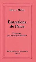 Couverture du livre « Entretiens De Paris » de Henri Miller aux éditions Stock