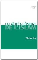 Couverture du livre « La laïcité à l'épreuve de l'Islam » de Olivier Roy aux éditions Stock