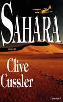 Couverture du livre « Sahara » de Clive Cussler aux éditions Grasset