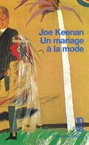 Couverture du livre « Un Mariage A La Mode » de Joe Keenan aux éditions 10/18