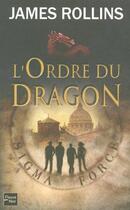 Couverture du livre « L'ordre du dragon » de James Rollins aux éditions 12-21