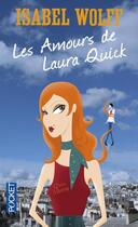 Couverture du livre « Les amours de Laura Quick » de Isabel Wolff aux éditions Pocket