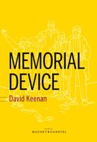 Couverture du livre « Memorial device » de David Keenan aux éditions Buchet Chastel