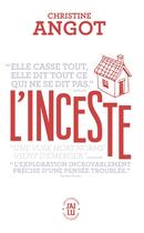 Couverture du livre « L'inceste » de Christine Angot aux éditions J'ai Lu