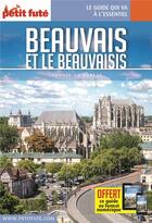 Couverture du livre « GUIDE PETIT FUTE ; CARNETS DE VOYAGE : Beauvais et le Beauvaisis » de Collectif Petit Fute aux éditions Le Petit Fute