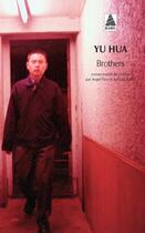 Couverture du livre « Brothers » de Yu Hua aux éditions Actes Sud