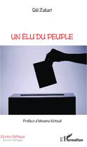 Couverture du livre « Un élu du peuple » de Sidi Zakari aux éditions L'harmattan
