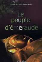 Couverture du livre « Le peuple d'émeraude » de Peytavi / Amiot aux éditions Cap Bear