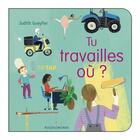 Couverture du livre « Tu travailles ou ? » de Gueyfier aux éditions Rue Du Monde