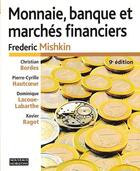 Couverture du livre « Monnaie, banque et marche financiers nouveaux horizons » de Frederic Mishkin aux éditions Pearson