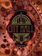 Couverture du livre « City Hall ; intégrale saison 1 ; coffret » de Remi Guerin et Guillaume Lapeyre aux éditions Ankama