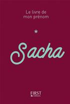 Couverture du livre « Sacha » de Jules Lebrun aux éditions First