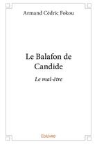 Couverture du livre « Le Balafon de Candide » de Fokou Armand Cedric aux éditions Edilivre