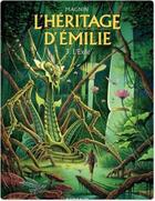 Couverture du livre « L'héritage d'Emilie Tome 3 : L'exilé » de Florence Magnin aux éditions Dargaud