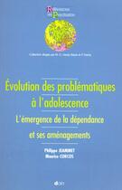 Couverture du livre « Evolution Des Problematiques A L Adolescence » de Jamet/Corcos aux éditions Doin