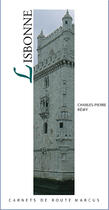 Couverture du livre « Lisbonne » de Charles-Pierre Remy aux éditions Marcus Nouveau