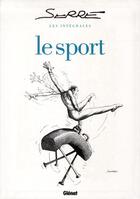 Couverture du livre « Le sport » de Claude Serre aux éditions Glenat