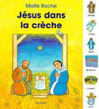 Couverture du livre « Jesus dans la creche » de Maite Roche aux éditions Mame